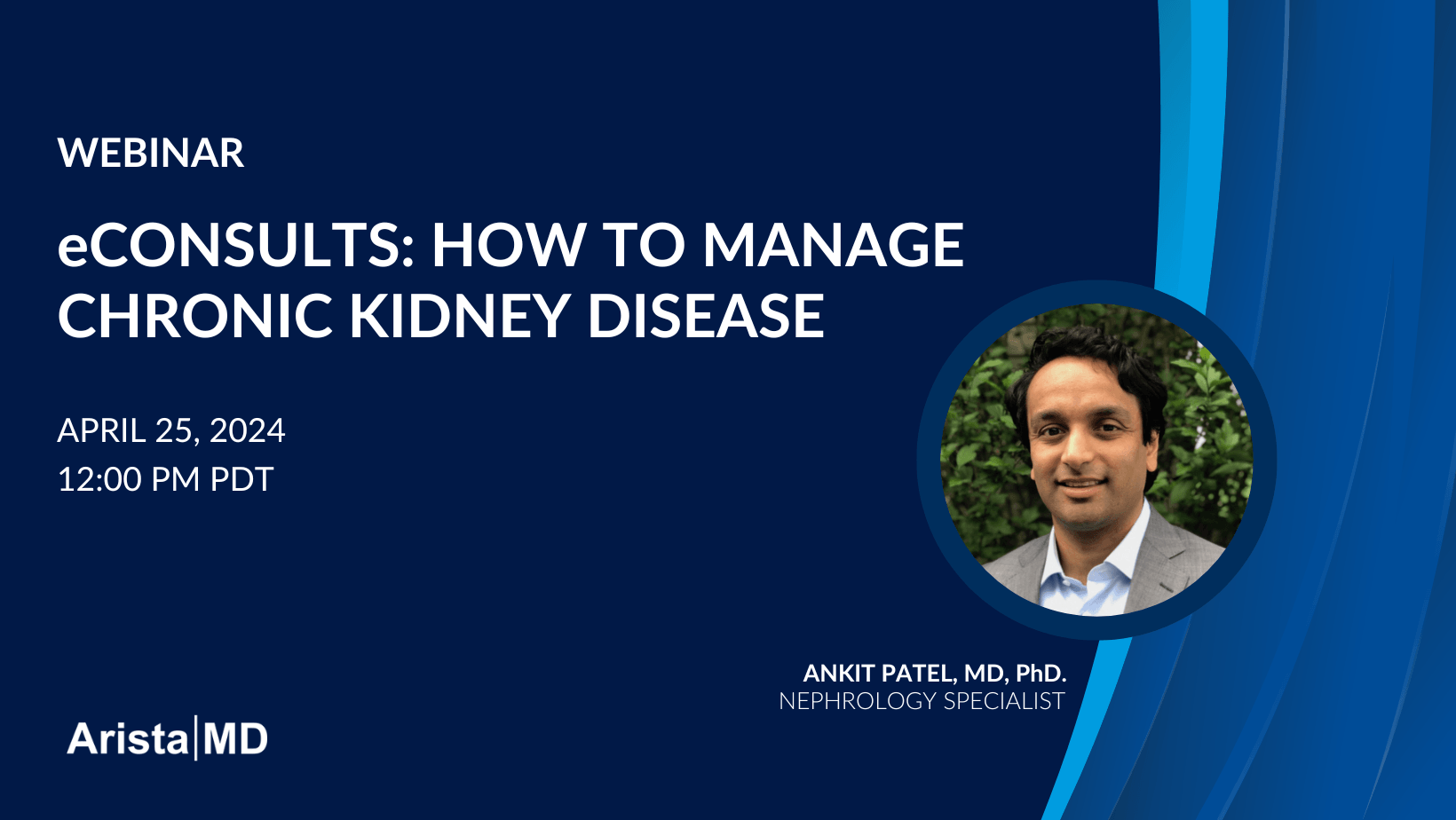 Nephrology eConsults: How To Manage Chronic Kidney Disease