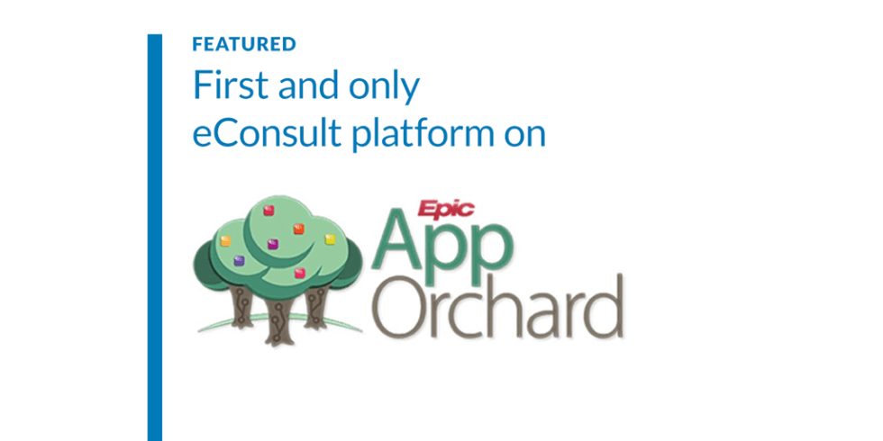 Epic Telehealth Solutions | eConsults Avail on App Orchard