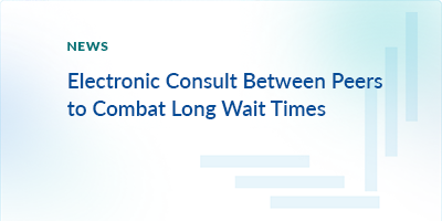 Electronic Consult Between Peers to Combat Long Wait Times