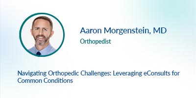 Navigating Orthopedic Challenges: Leveraging eConsults for Common Conditions