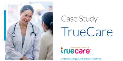 TrueCare: Care efficacy in underserved patient populations